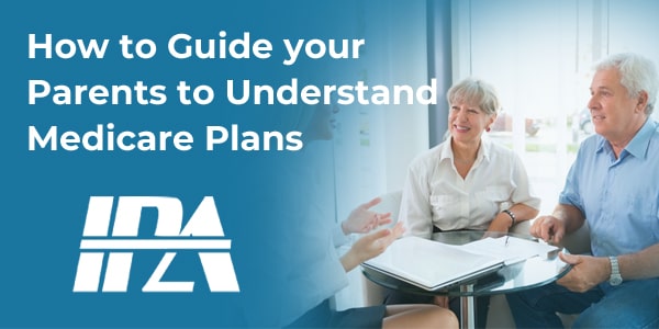 FeatureImage-How to Guide your Parents to Understand Medicare Plans How to Guide your Parents to Understand Medicare Plans