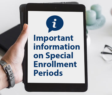 SEP Important information on Special Enrollment Periods