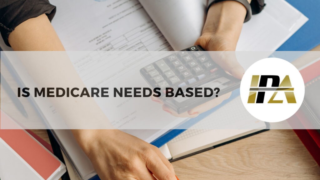 Medicare Need Based