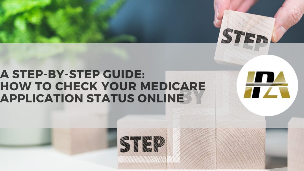 How to Check Your Medicare Application Status Online with Medicare Insurance Partners